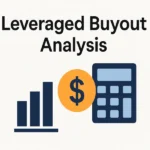 Leveraged Buyout Analysis Leveraged Buyout Analysis